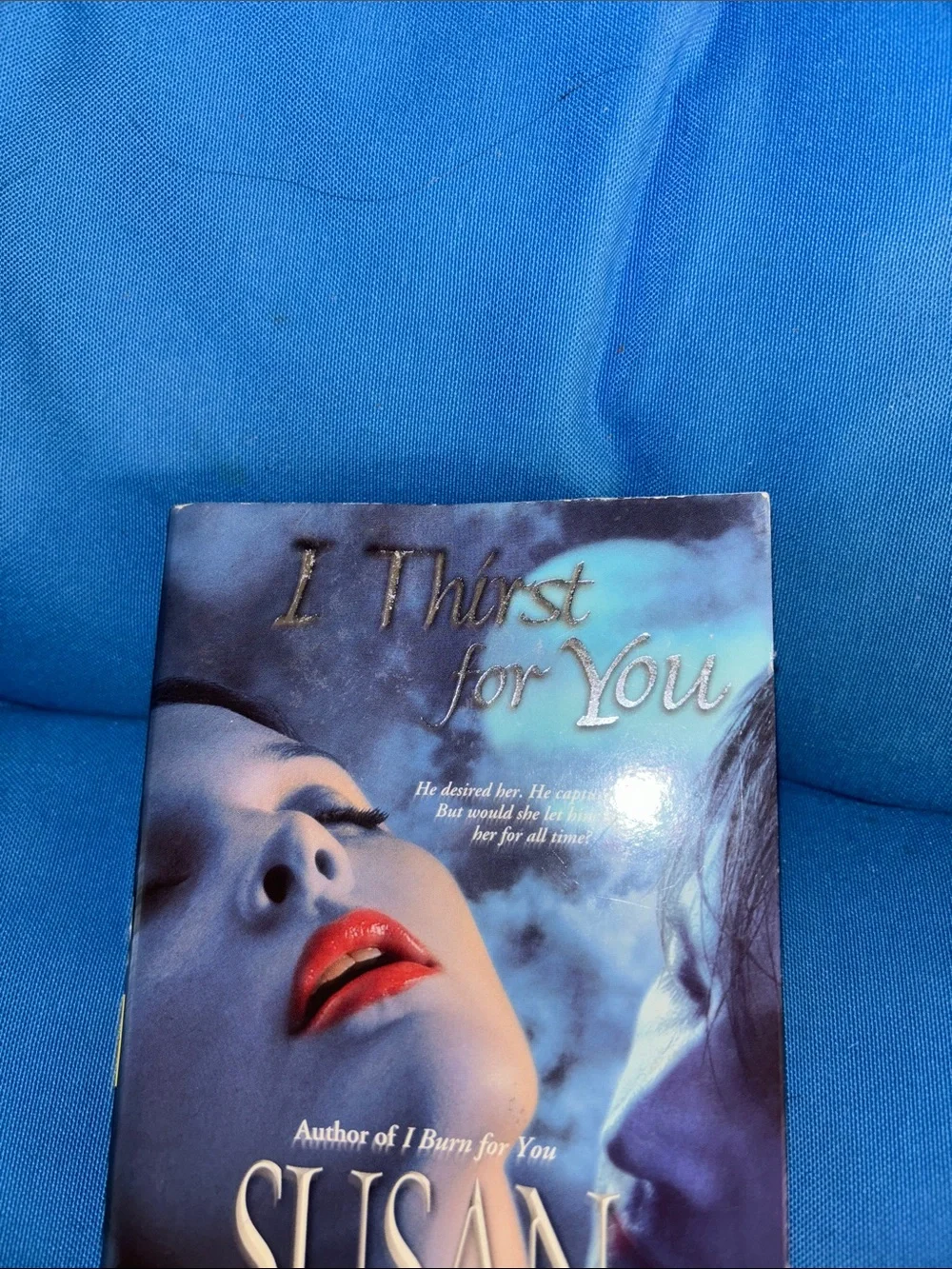 I Thirst For You By Susan Sizemore Soft Cover Romance Supernatural NWOTS